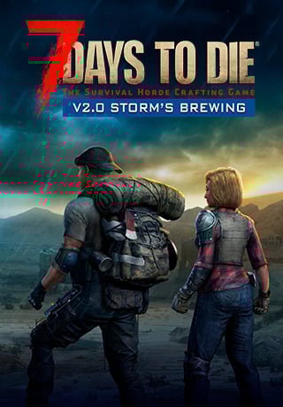 7 Days to Die: Storms Brewing