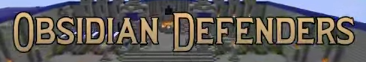 ObsidianDefenders.PNG