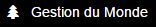 Gestion du monde.png